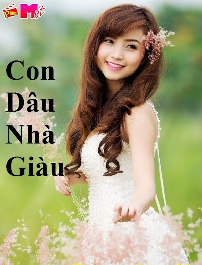 Truyện ngôn tình: Con Dâu Nhà Giàu – Thập Tam Xuân