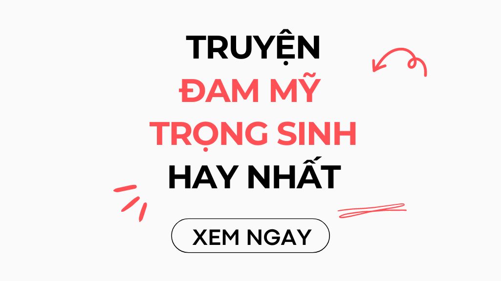 TOP 05 truyện đam mỹ trọng sinh hay nhất nên đọc