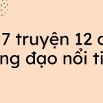 Top 7 truyện 12 cung hoàng đạo nổi tiếng